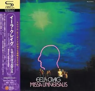 Eela Craig - Missa Universalis (1978) [Japanese Edition 2009]