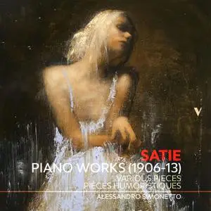 Alessandro Simonetto - Satie - Piano Works, Vol.1 – Pièces humoristiques & Other Works (2022) [Official Digital Download 24/96]