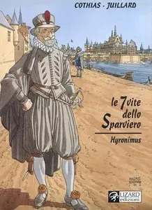 Le 7 Vite Dello Sparviero - Volume 4 - Hyronimus