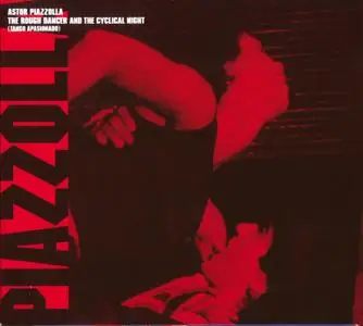 Astor Piazzolla - The Rough Dancer And The Cyclical Night (Tango Apasionado) (1989/2009) [SACD] PS3 ISO