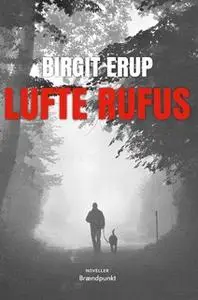 «Lufte Rufus» by Birgit Erup
