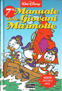 Disney Libri - Volume 7 - Manuale Delle Giovani Marmotte - Speciale Mare