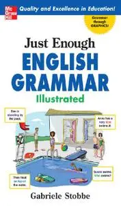 Just Enough English Grammar Illustrated (repost)