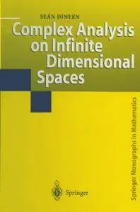 Complex Analysis on Infinite Dimensional Spaces (Repost)