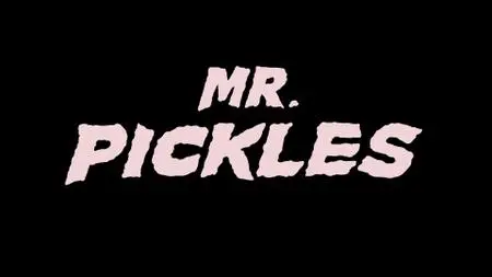 Mr. Pickles S03E10