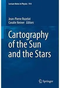 Cartography of the Sun and the Stars [Repost]