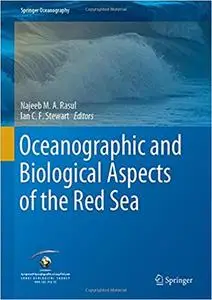 Oceanographic and Biological Aspects of the Red Sea