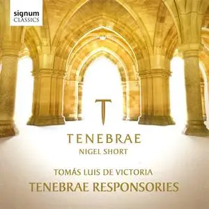 Nigel Short, Tenebrae - Tomás Luis de Victoria: Tenebrae Responsories (2013)