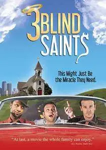 3 Blind Saints (2011)