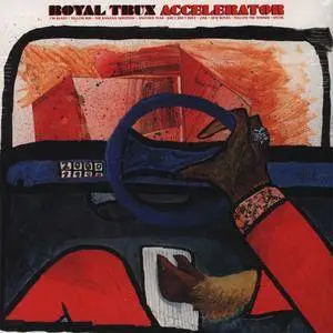 Royal Trux - Accelerator (1998) {Drag City}