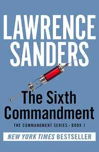 «The Sixth Commandment» by Lawrence Sanders