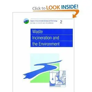 Waste Incineration and the Environment
