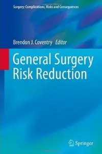 General Surgery Risk Reduction [Repost]