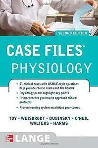 Case Files Physiology (2nd Edition) (Repost)
