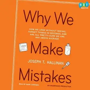 Why We Make Mistakes [Audiobook] {Repost}