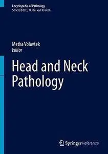 Head and Neck Pathology (Encyclopedia of Pathology)