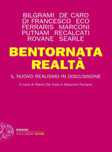 AA. VV. - Bentornata realtà. Il nuovo realismo in discussione