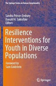Resilience Interventions for Youth in Diverse Populations