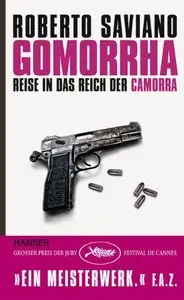 Gomorrha. Reise in das Reich der Camorra