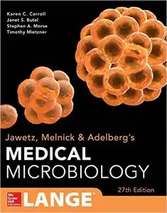 Jawetz Melnick & Adelbergs Medical Microbiology, 27 edition