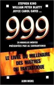 Collectif, "999 : Le livre du millénaire des maîtres du fantastique"