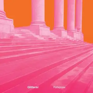 Glitterer - Rationale (2024) [Official Digital Download 24/48]