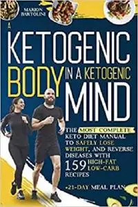 A KETOGENIC BODY IN A KETOGENIC MIND