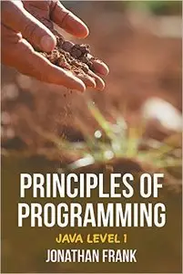 Principles of Programming: Java Level 1