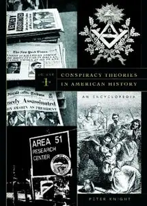  Peter Knight “Conspiracy Theories in American History: An Encyclopedia" [Repost]