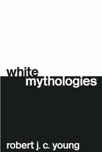 White Mythologies