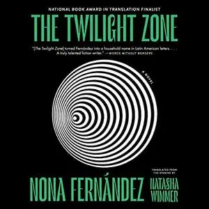 The Twilight Zone: A Novel [Audiobook]