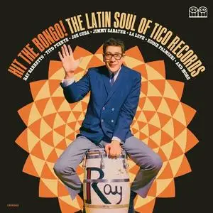 VA - Hit The Bongo! The Latin Soul Of Tico Records (2023)