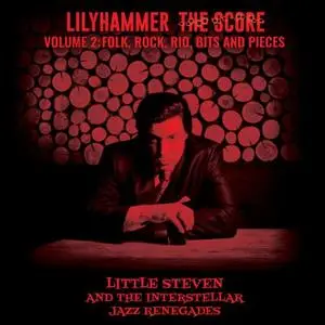 Little Steven - Lilyhammer The Score Vol.2: Folk, Rock, Rio, Bits And Pieces (2019) [Official Digital Download 24/96]