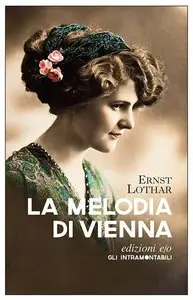 Ernst Lothar Müller - La melodia di Vienna