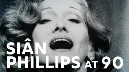 BBC - Sian Phillips at 90 (2024)