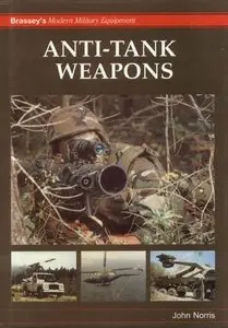 Anti-Tank Weapons (Brassey's Modern Military Equipment) (Repost)