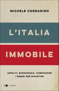 Michele Corradino - L'Italia immobile