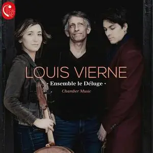 Laurent Wagschal & Ensemble le Déluge - Louis Vierne (Chamber Music) (2023) [Official Digital Download 24/96]