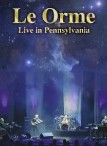 Le Orme - Live in Pennsylvania (2 Discs 2008)