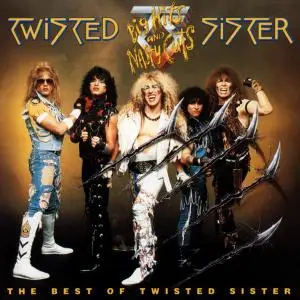 Twisted Sister - Big Hits And Nasty Cuts: The Best Of Twisted Sister (1992)