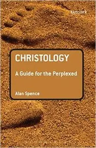 Christology: A Guide for the Perplexed