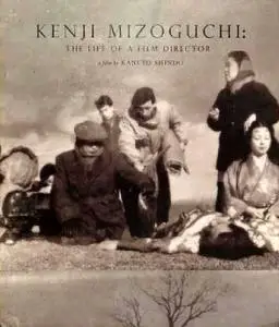 Kenji Mizoguchi: The Life of a Film Director (1975)
