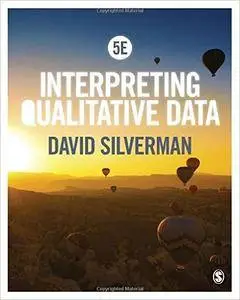 Interpreting Qualitative Data, 5th edition (Repost)