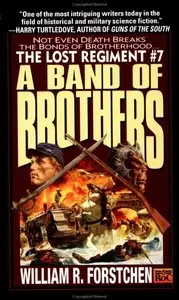 A Band of Brothers by William R. Forstchen (Audiobook)