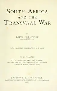 South Africa and the Transvaal war (Volume 3)