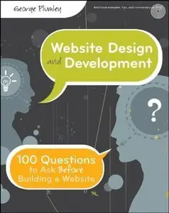 Website Design and Development: 100 Questions to Ask Before Building a Website (Repost)