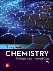 Chemistry: The Molecular Nature of Matter and Change Ed 9
