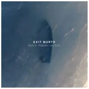 Exit North - Book Of Romance And Dust (2018) {EN 01} (ft. Steve Jansen}