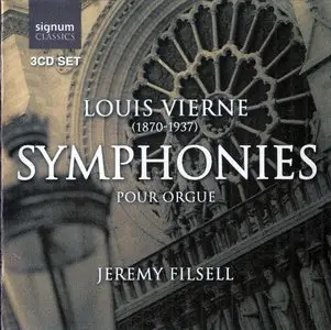 Louis Vierne - Symphonies pour Orgue