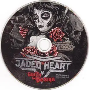 Jaded Heart - Guilty By Design (2016) [Limited Ed.] Digipak